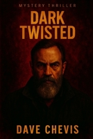 Dark Twisted: The Janitor's Gambit B0G4TPL9KP Book Cover