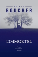 L'Immortel 292518913X Book Cover