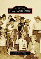 Oakland Park 0738567612 Book Cover