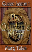 Queen Leena 1: The Queen's Men B0GJL6VF8M Book Cover