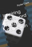 Inspiring Crossword Puzzles Collection B0BCS7DK5P Book Cover
