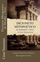 Dicioneto Mitopoetico de Afrodite a Zeus 1727704045 Book Cover