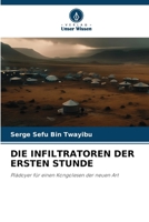 Die Infiltratoren Der Ersten Stunde (German Edition) 6207193318 Book Cover