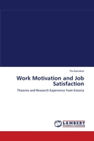 Work Motivation and Job Satisfaction 3838314026 Book Cover