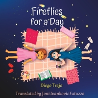 Fireflies for a day B0CGL2L232 Book Cover