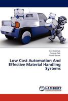 Low Cost Automation And Effective Material Handling Systems 3845408251 Book Cover