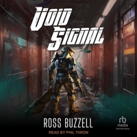 Void Signal B0F4MFHHTW Book Cover