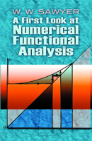 First Look Numerical Functional Analysis 0486478823 Book Cover