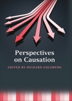 Perspectives on Causation 1849460868 Book Cover