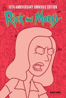 Rick and Morty 10th Anniversary Omnibus Vol. 4 (4) B0FCDBGDSX Book Cover