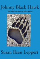 Johnny Black Hawk 1956467068 Book Cover