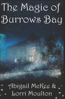 The Magic of Burrows Bay 1973181568 Book Cover