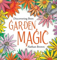 Garden Magic 192352349X Book Cover