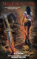 Sleepaway Camp : The Novelization 1966037449 Book Cover