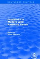 Landmarks in Modern Latin-American Fiction 1138804185 Book Cover