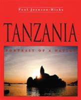 Tanzania: Portrait of a Nation 1899163379 Book Cover