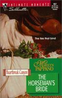 The Horseman's Bride 0373079575 Book Cover