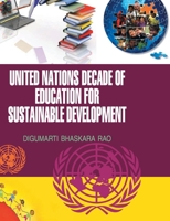 United Nations Decade of Education for Sustainable Development 9350561263 Book Cover