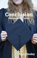 Conclusion (Glendora High) B0CNPT2F6Y Book Cover