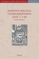 Albertus Magnus, Super Iohannem (Ioh. 1, 1-18) 9042936096 Book Cover