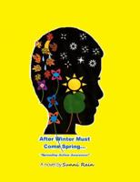 After Winter Must Come Spring... 0692094865 Book Cover