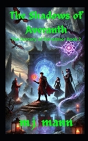 The Shadows of Averanth: The Sorcery of Eldrenmor Book 2 B0F1LW6MZ6 Book Cover