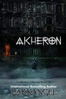 Akheron: Collection of Horror Poetry B08SZ1FVRX Book Cover