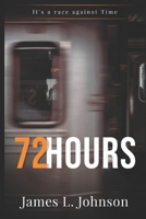 72 Hours B0DYVBJGBY Book Cover