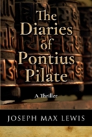 The Diaries Of Pontius Pilate 1622083326 Book Cover