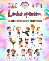 Leuke sporten - Kleurboek voor kinderen - Creatieve en vrolijke illustraties om sport te promoten: Grappige verzameling schattige sportscènes voor kinderen B0CKWQ79NH Book Cover