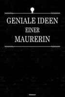 Geniale Ideen einer Maurerin Notizbuch: Maurerin Journal DIN A5 liniert 120 Seiten Geschenk 1671263537 Book Cover