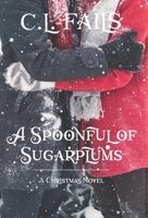A Spoonful of Sugarplums 1947506161 Book Cover