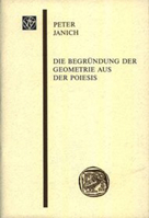Die Begrundung Der Geometrie Aus Der Poiesis 3515078983 Book Cover