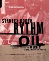 Rythm Oil: A Journey Through the Music of the American South 0099190710 Book Cover