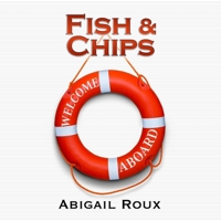 Fish & Chips: Cut & Run, Book 3 B0GKDTH3V1 Book Cover
