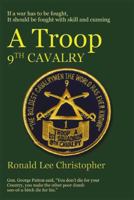 A Troop, 9th Cavalry 1591293642 Book Cover