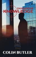 Dangerous Knowledge 1786127350 Book Cover