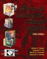 Warm Air Heating for Climate Control 0139442316 Book Cover