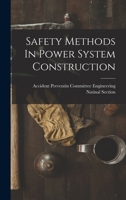 Safety Methods In Power System Construction 1015285562 Book Cover