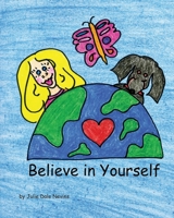 Believe in Yourself B093QLNVCP Book Cover