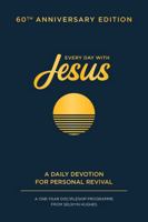 Every Day with Jesus: 60th Anniversary Edition 1789515378 Book Cover