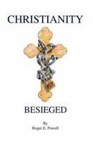 Christianity Besieged 059538143X Book Cover