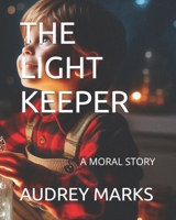 THE LIGHT KEEPER B0F3X7QJQM Book Cover