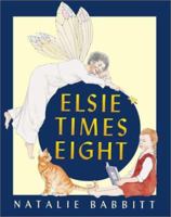 Elsie Times Eight 0786809000 Book Cover