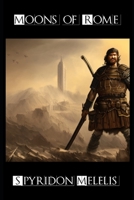 Moons of Rome B0BVNVGQLG Book Cover