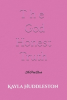 The God Honest Truth: The Pink Book B0DSTHQ9WK Book Cover