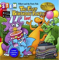 The First Birthday Party Ever! Limited Collectors Edition Paperback 1645703495 Book Cover