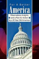 For a Better America 1436334624 Book Cover