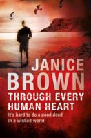 Through Every Human Heart 1910124494 Book Cover