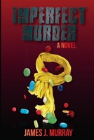 Imperfect Murder 1546724478 Book Cover